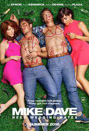 Mike & Dave: Un matrimonio da sballo (2016)