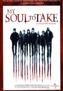 My Soul to Take - Il cacciatore di anime (2010)