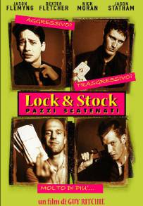 Lock & Stock - Pazzi scatenati (1998)