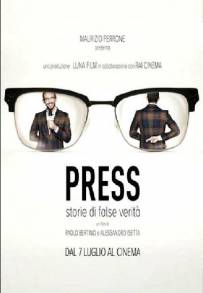 Press - Storie di False Verità (2016)