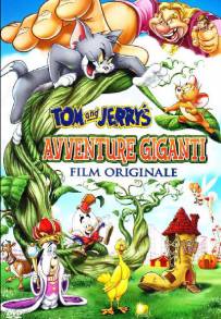 Tom & Jerry - Avventure giganti (2013)