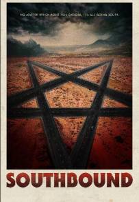 Southbound - Autostrada per l'inferno (2015)