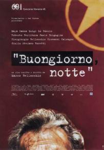 Buongiorno, notte (2003)
