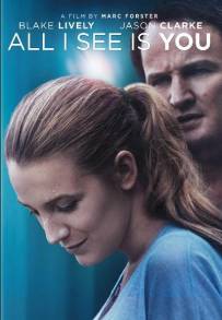 All I See Is You (2016)