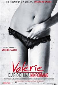 Valérie - Diario di una ninfomane (2008)
