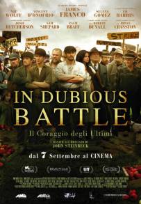 In Dubious Battle - Il coraggio degli ultimi (2016)