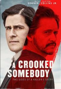 A Crooked Somebody (2017)