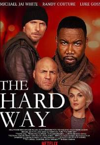 The Hard Way (2019)