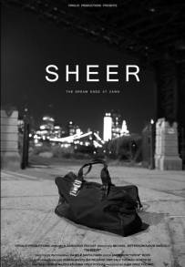 Sheer - I sogni finiscono all'alba (2012)
