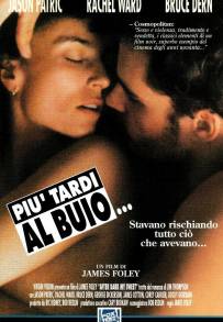Più tardi al buio (1990)