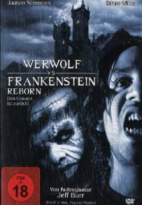 Frankenstein & the Werewolf Reborn! (2000)