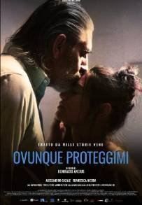 Ovunque proteggimi (2018)