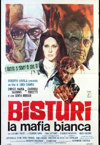 Bisturi, la mafia bianca (1973)