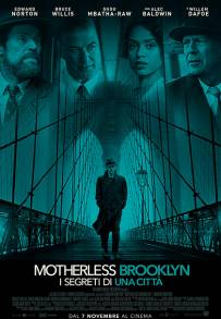 Motherless Brooklyn - I segreti di una città (2019)