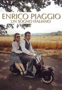 Enrico Piaggio - Un sogno italiano (2019)