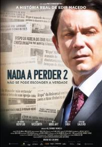 Niente da perdere 2 (2019)