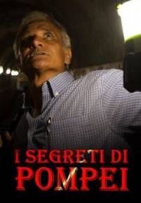 I segreti di Pompei (2019)
