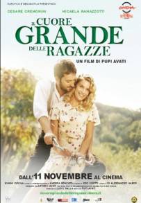 Il cuore grande delle ragazze (2011)