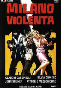 Milano Violenta (1976)