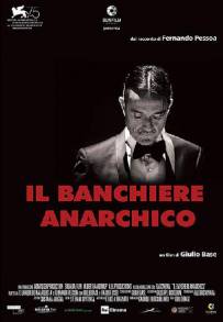 Il banchiere anarchico (2018)