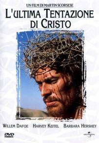 L'ultima tentazione di Cristo (1988)