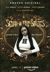 Selah and the Spades (2019)