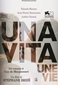 Una Vita, Une Vie (2016)