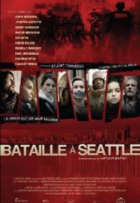 Battle in Seattle - Nessuno li può fermare (2007)