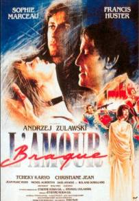 Amour braque - L'amore balordo (1985)