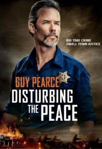 Disturbing the Peace - Sotto assedio (2020)