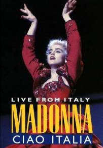 Madonna: Ciao, Italia! Live from Italy (1987)