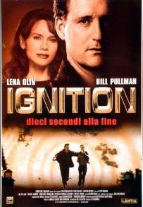 Ignition - Dieci secondi alla fine (2001)
