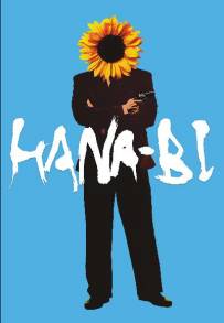 Hana-Bi - Fiori di fuoco (1997)