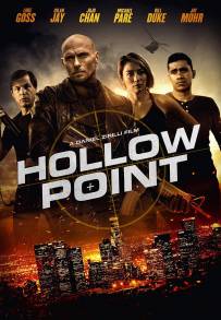 Hollow Point - Punto di non ritorno (2019)