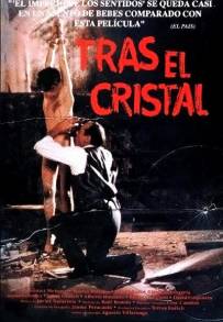 Tras el cristal (1987)