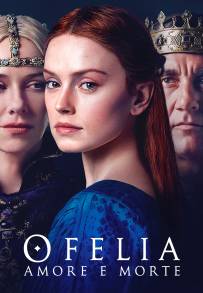 Ofelia - Amore e morte (2018)
