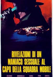 Rivelazioni di un maniaco sessuale al capo della squadra mobile (1972)