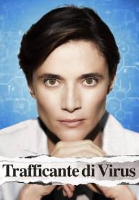 Trafficante di virus (2021)