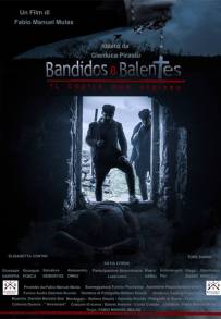 Bandidos e Balentes: Il codice non scritto (2017)