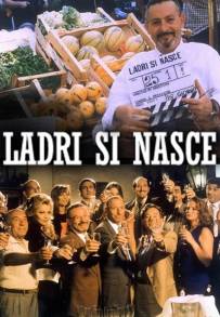 Ladri si nasce (1997)