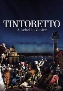 Tintoretto - Un ribelle a Venezia (2019)