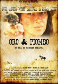 Oro & piombo (2019)