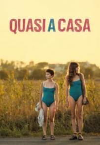 Quasi a casa (2024)