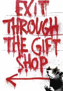 Exit Through the Gift Shop (2010)