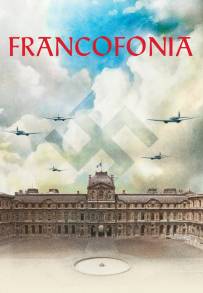 Francofonia - Il Louvre sotto occupazione (2015)