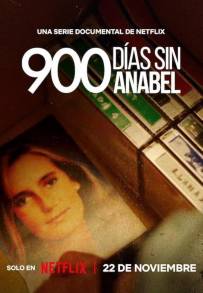 900 Giorni senza Anabel (2024 - In Lavorazione)