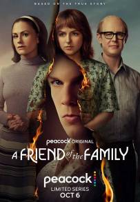 A Friend of The Family (2022 - In Lavorazione)
