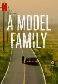 A Model Family (2022) (2022 - In Lavorazione)