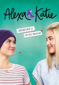Alexa & Katie (2018 - In Lavorazione)