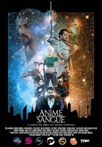 Anime e Sangue (2017)